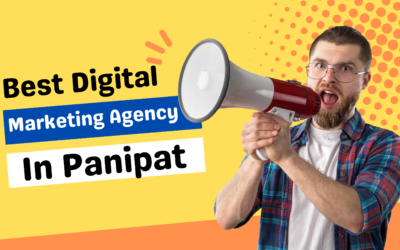 The Best Digital Marketing Agency in Panipat