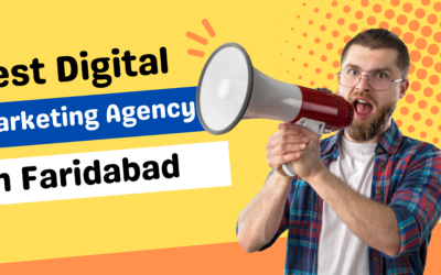 Best Digital Marketing Agency in Faridabad