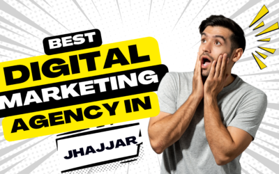 Best Digital Marketing Agency in Jhajjar