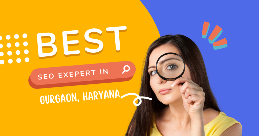 Best SEO Expert in Gurgaon